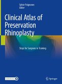 Clinical Atlas of Preservation Rhinoplasty (eBook, PDF)