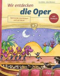 Wir entdecken die Oper - Köhler, Eva