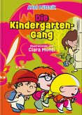 Die Kindergarten-Gang