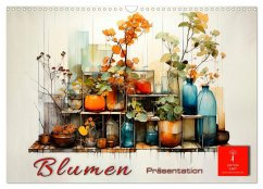Blumen Präsentation (Wandkalender 2024 DIN A3 quer), CALVENDO Monatskalender