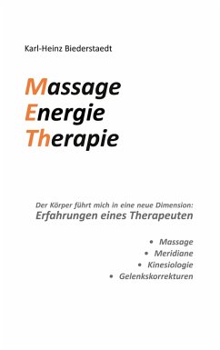 Massage Energie Therapie METh (eBook, ePUB) - Biederstaedt, Karl-Heinz