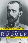 Kronprinz Rudolf (eBook, ePUB)