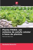 Planta PAWA: um sistema de estufa celular à base de plantas