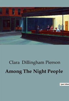 Among The Night People - Dillingham Pierson, Clara