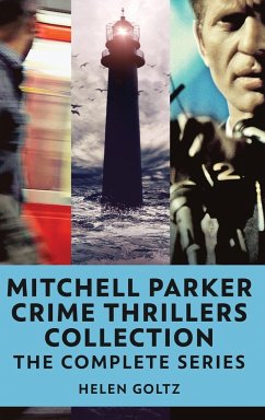 Mitchell Parker Crime Thrillers Collection - Goltz, Helen