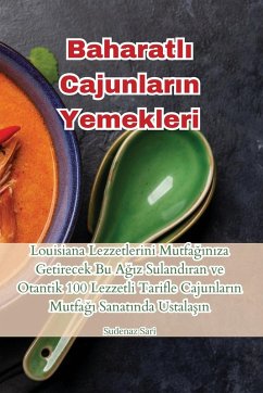 Cover Baharatl¿ Cajunlar¿n Yemekleri