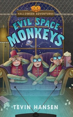 Evil Space Monkeys - Hansen, Tevin