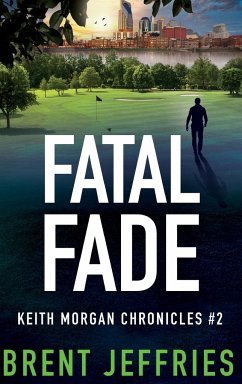 Fatal Fade - Jeffries, Brent