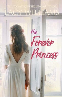 His Forever Princess - Williams, Lacy