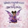 Trina's Magical Wand and Her Fairy Dolls - Bild 1