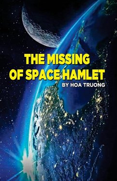 The Missing of Space Hamlet - Truong, Hoa