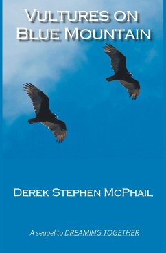 Vultures on Blue Mountain - McPhail, Derek Stephen