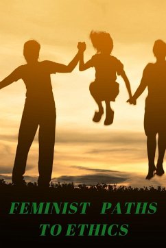 Feminist Paths to Ethics - Puran, Suriya