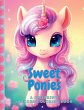 Sweet Ponies A Children's Unicorn... - Bild 1