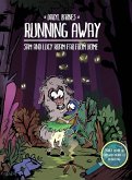 Running Away: Sam and Lucy Roam Far from Home