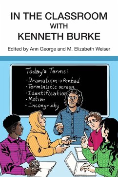 In the Classroom with Kenneth Burke