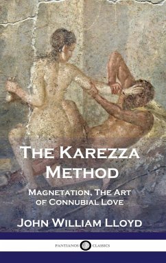 The Karezza Method - Lloyd, John William