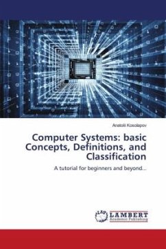 Computer Systems: basic Concepts, Definitions, and Classification