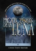 Protectores de la luna (eBook, ePUB)