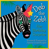 Deb the Zeb! Her Birthday Surprise