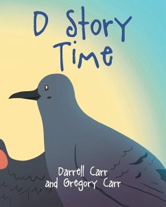 D Story Time - Carr, Darrell; Carr, Gregory