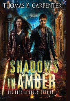 Shadows in Amber - Carpenter, Thomas K.