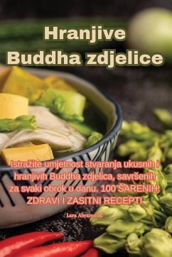 Hranjive Buddha zdjelice - Lara Abramovi¿