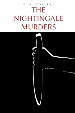 The Nightingale Murders - E. A., Collins