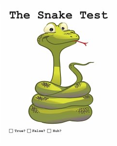 The Snake Test - Huston