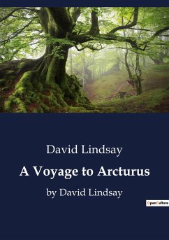 A Voyage to Arcturus - Lindsay, David