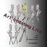 Art Imitating Life,,,