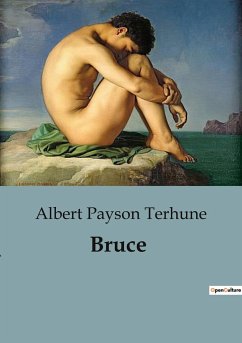 Bruce - Payson Terhune, Albert