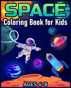 Space Coloring Book for Kids Ages 4-8 - Caleb, Sophia