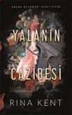 Yalanin Cazibesi