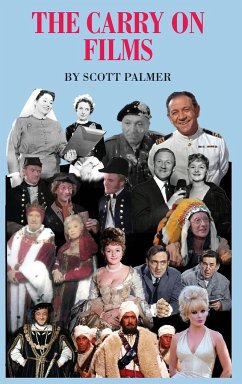 THE CARRY ON FILMS - Palmer, Scott V.