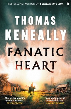 Fanatic Heart - Keneally, Thomas