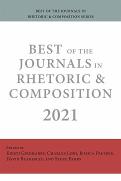 Best of the Journals in Rhetoric and Composition 2021