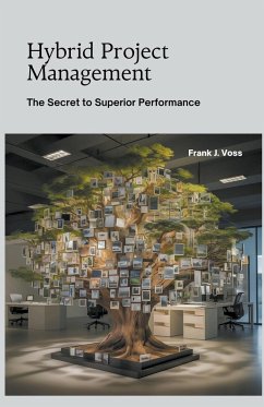 Hybrid Project Management - Voss, Frank J.