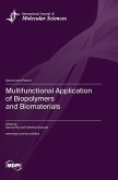 Multifunctional Application of Biopolymers and Biomaterials