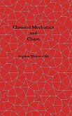 Classical Mechanics and Chaos