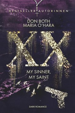 XX - my sinner, my saint - Both, Don;O'Hara, Maria