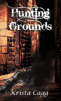 Hunting Grounds - Cagg, Krista