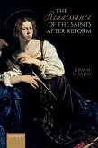 The Renaissance of the Saints After Reform (eBook, ePUB)