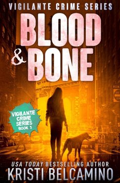 Blood & Bone - Belcamino, Kristi; Warrant, Without