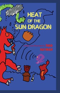 Heat of the Sun Dragon - Hayman, Theo