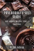 Prvi koraki v svet sladic