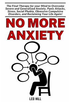 No more Anxiety - Hill, Leo