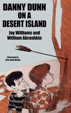 Danny Dunn on a Desert Island - Williams, Jay; Abrashkin, Raymond
