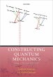 Constructing Quantum Mechanics Volume... - Bild 1