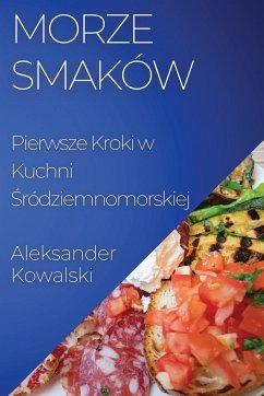 Morze Smaków - Kowalski, Aleksander